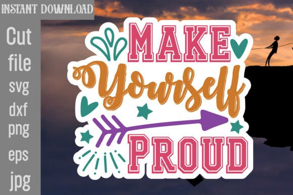 Review: Make Yourself Proud SVG Cut File for Embroidery
