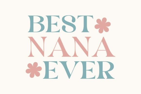 Reviewing the Retro Best Nana Ever Design for Embroidery